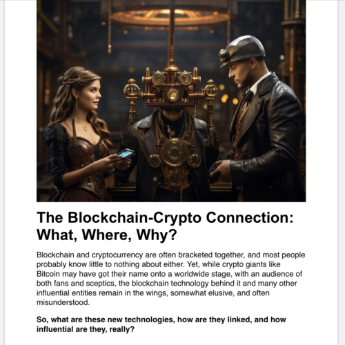 The Blockchain-Crypto Connection: What, Where, Why?